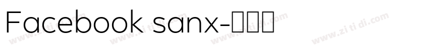 Facebook sanx字体转换 Facebook sanx字体转换